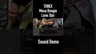 TONEX Mesa Boogie Lone Star Sound Demo 6 #shorts