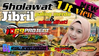 Download lagu DJ SHOLAWAT JIBRIL 69 PROJECT || RAJAWALIproductions mp3