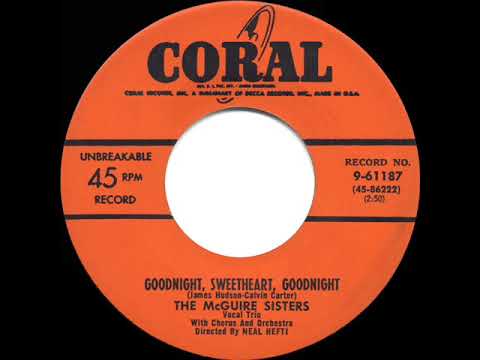 1954 HITS ARCHIVE: Goodnight, Sweetheart, Goodnight - McGuire Sisters