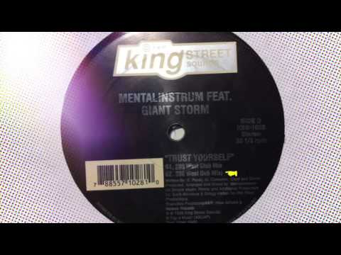 Mentalinstrum feat Giant Storm - Trust Yourself (280 West Dub Mix)
