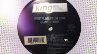 Mentalinstrum feat Giant Storm - Trust Yourself (280 West Dub Mix)