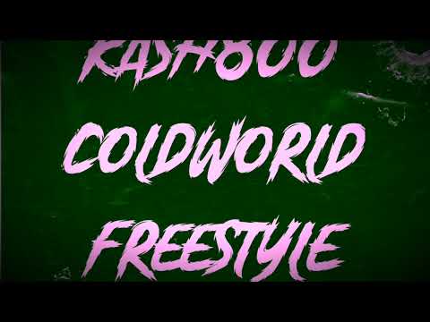 Kash800 x ColdWorld(Freestyle)