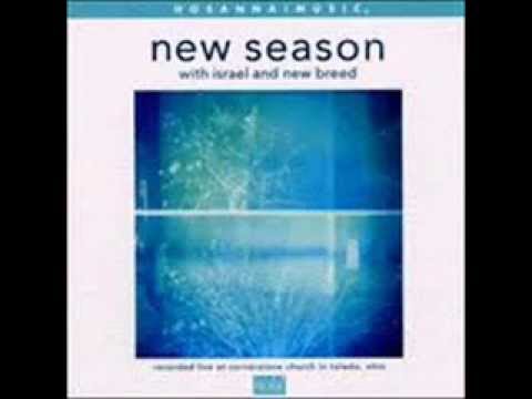 Israel & New Breed - New Season 3. My Life Belongs To You