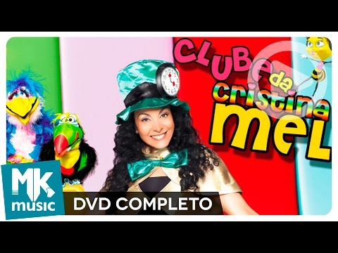 Clube da Cristina Mel (DVD COMPLETO)