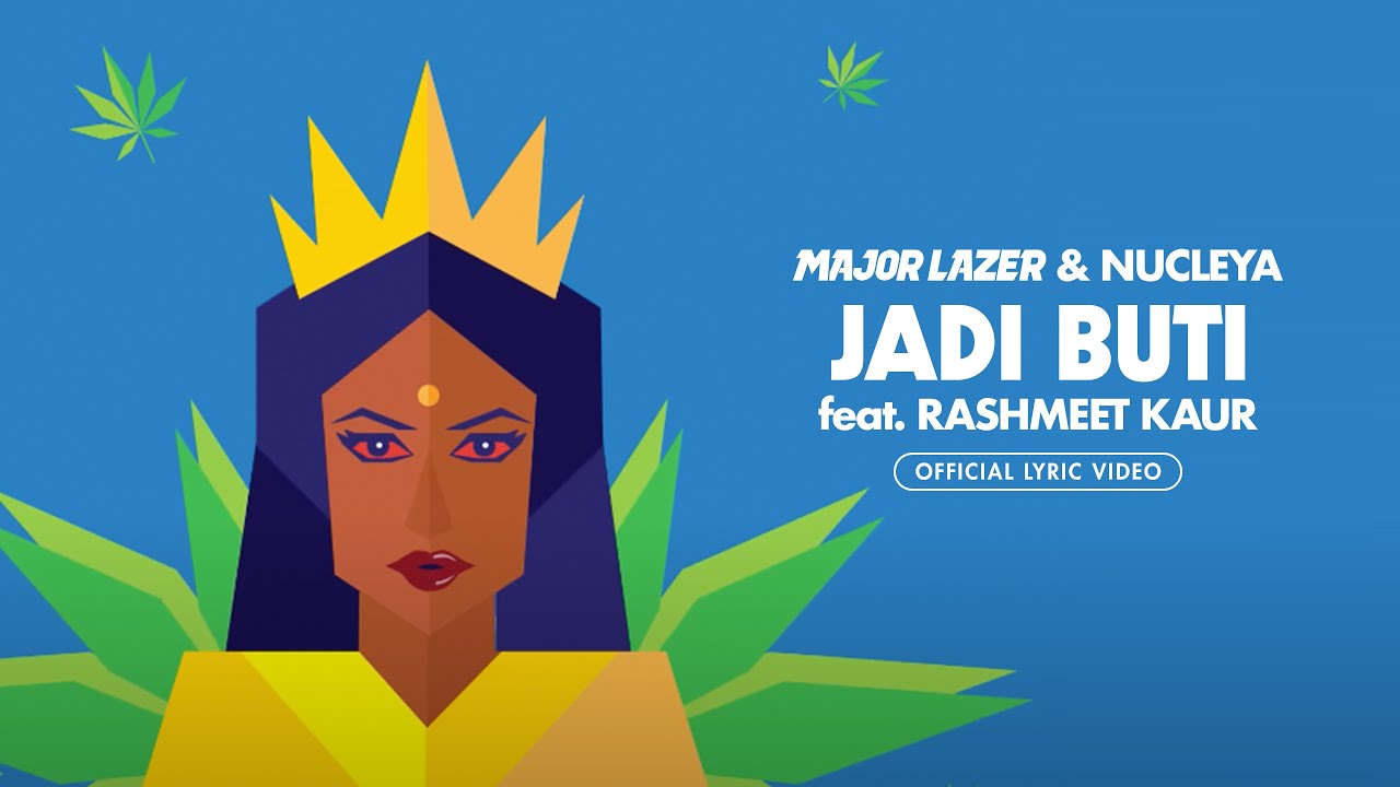 Jadi Buti Lyrics - Major Lazer & Nucleya