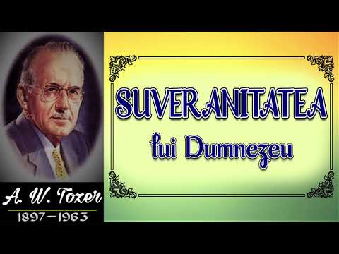 SUVERANITATEA lui Dumnezeu  - A.W. Tozer