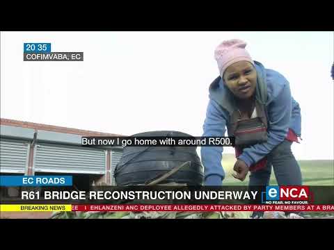 Eastern Cape Roads | R61 bridge reconstruction underway