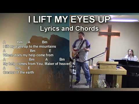 We Lift Up Our Eyes - Misc Praise Songs