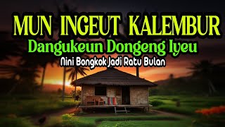 Download lagu MULANGKEUN KATINEUNG!!! DONGENG JAMAN BAHEULA, CARPON mp3 Download lagu MULANGKEUN KATINEUNG!!! DONGENG JAMAN BAHEULA, CARPON mp3