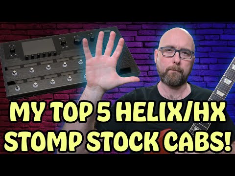 My TOP 5 Favorite HELIX/HX STOMP STOCK CABS!! (2024)
