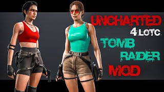 Uncharted Lara Croft Tomb Raider Mod