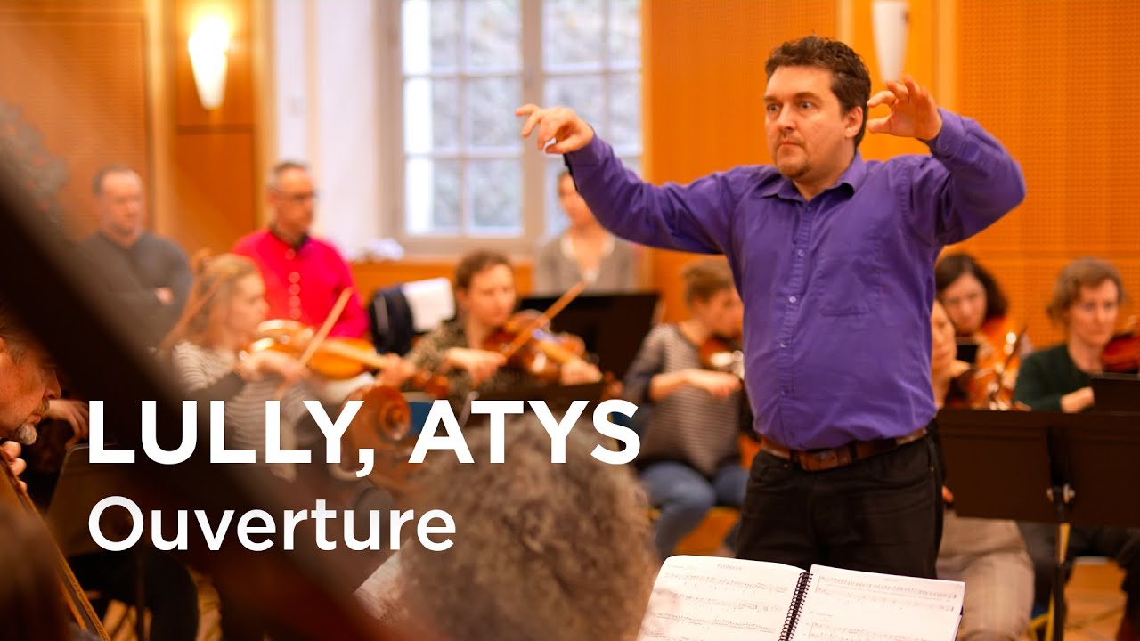 Lully ~ Atys | Ouverture