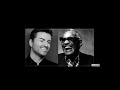 GEORGE MICHAEL and Ray Charles "Blame It On The Sun"  - a tribute 1963-2016