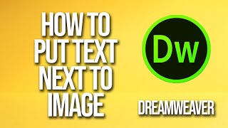 How To Put Text Next To Image Dreamweaver Tutorial