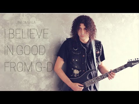 JIMI CIMBALA - I believe in good from G-D (playthrough)