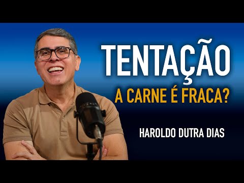 TEMPTATION - IS THE FLESH WEAK? - The Weaknesses of the Soul