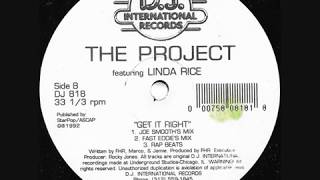 The Project Feat. Linda Rice - Get It Right (Fast Eddie's Mix)