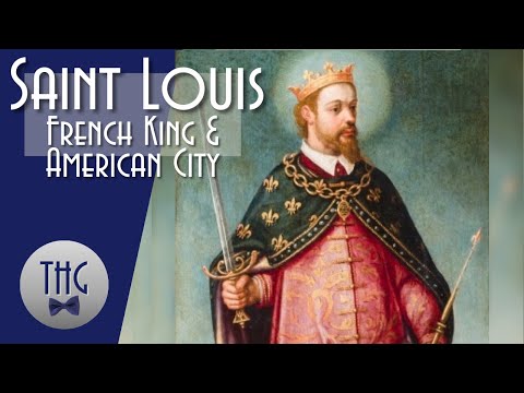 History of Saint Louis: French king and American city