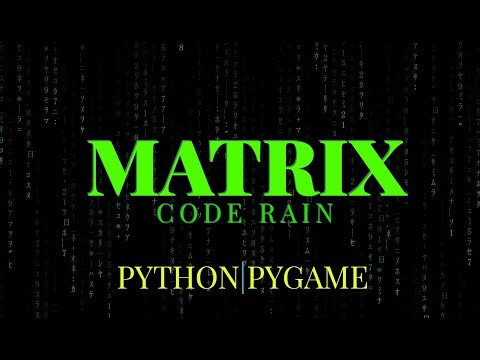 Pythonpygame Matrix Code Rain Tutorial