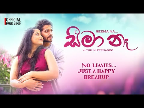 Seema na - Thilini Fernando | Official Music Video