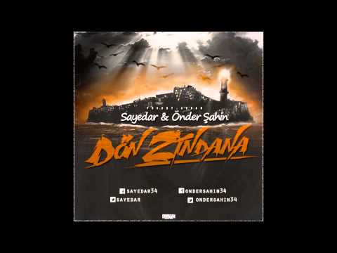 Sayedar - Dön Zindana (feat. Önder Şahin) (Official Audio)