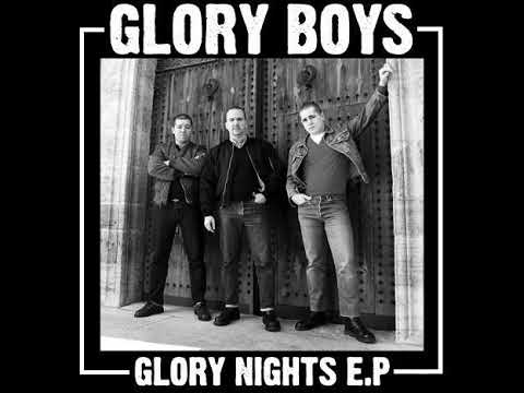 Glory Boys - Glory Nights(Full EP - Released 2007)