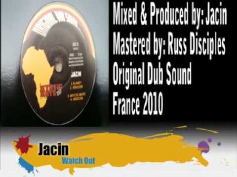 Jacin - Watch Out + Version (Original Dub Sound)