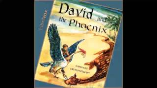 David and the Phoenix (FULL Audiobook)