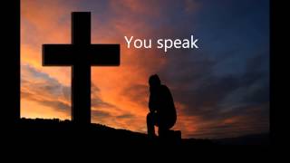 You Speak- Audrey Assad w/lyrics