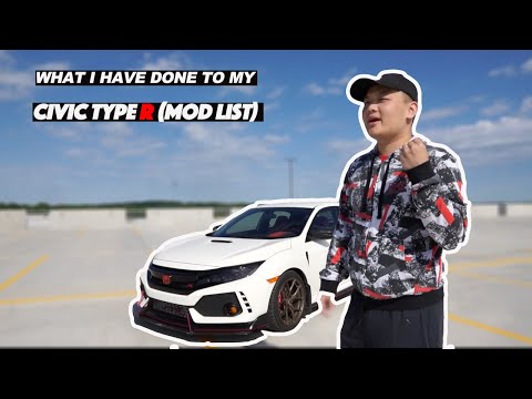 What I have done to my Civic Type R FK8 (Mod list) and all the story