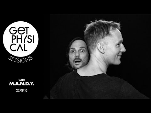 Get Physical Sessions Episode 69 with M.A.N.D.Y.