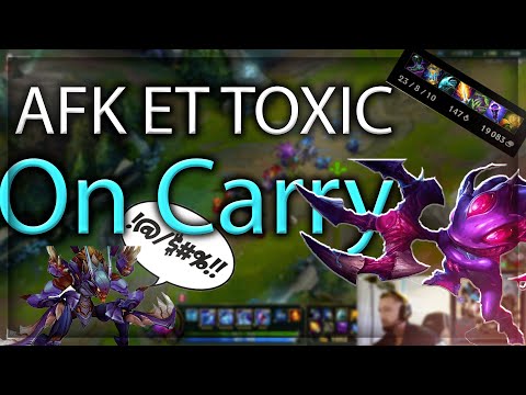IL EST AFK ET TOXIC ON CARRY/(GAMEPLAY FIZZ)