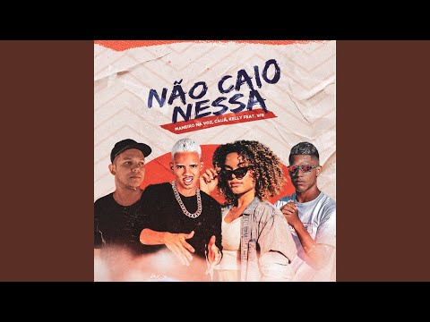 Não Caio Nessa