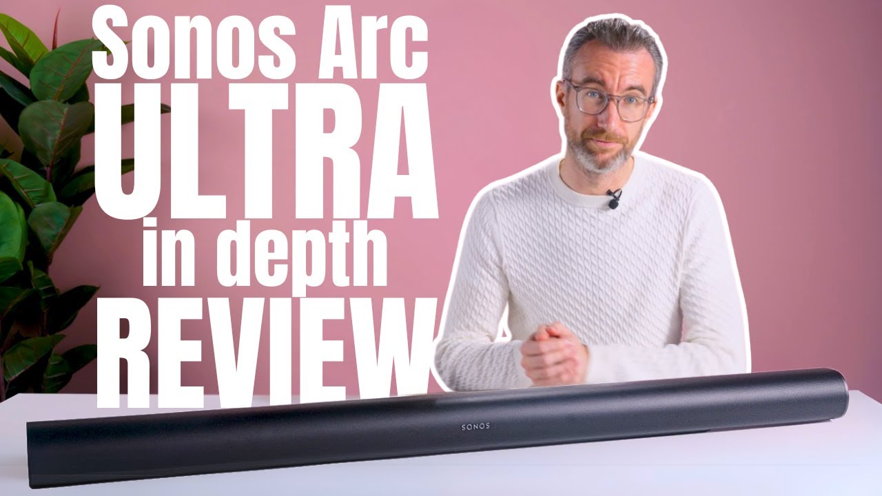 Sonos Arc Ultra review: the best one-box Dolby Atmos soundbar for the price, with one grating flaw - YouTube