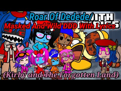The Ethans React To:Roar of Dedede + Masked and Wild DDD With Lyrics By RecD (Gacha Club)