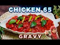 Chicken 65 Gravy Hyderabadi Chicken 65 Gravy Ammikekhane Chicken65