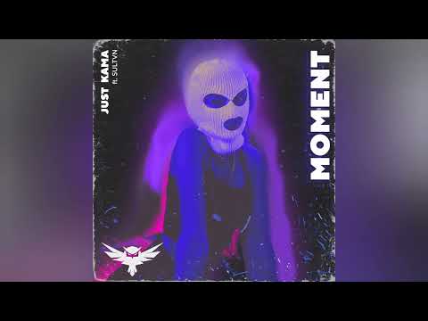 Just Kama - Moment (feat. SULTVN) [Melodic Bassment Exclusive]