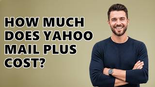 How Much Does Yahoo Mail Plus Cost