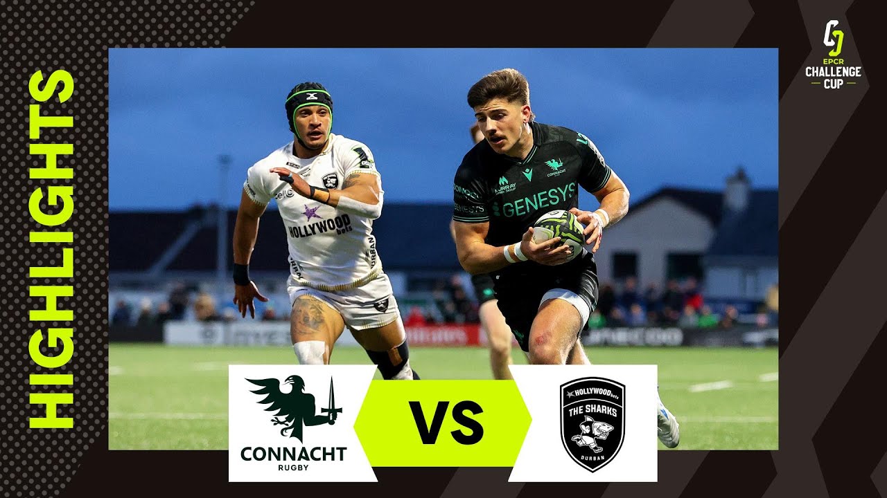 Extended Highlights - Connacht Rugby v Hollywoodbets Sharks | EPCR Challenge Cup 2025/26