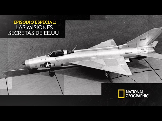 ¿Qué hay detrás de las misiones secretas de EEUU? | EPISODIO ESPECIAL | NATIONAL GEOGRAPHIC ESPAÑA SDDEFAULT Thumbnail
