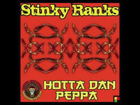 STINKY RANKS - HOTTA DAN PEPPA.wmv