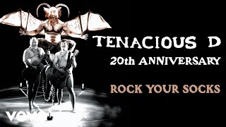 Tenacious D - Rock Your Socks (Official Audio)