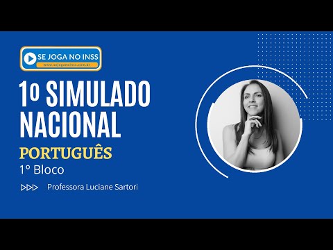1º SIMULADO NACIONAL | Português - Profa. Luciane Sartori (Parte 01)