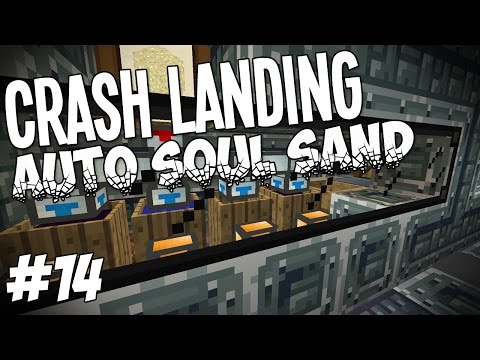 Crash Landing - Minecraft HQM - Auto Soul Sand #14