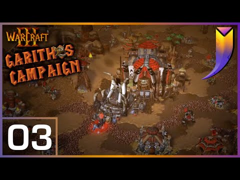 Warcraft 3: Garithos Campaign 03 - Siege of Orgrimmar