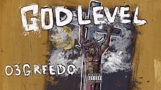03 Greedo - High Off Me Ft. Yung Bans (God Level)