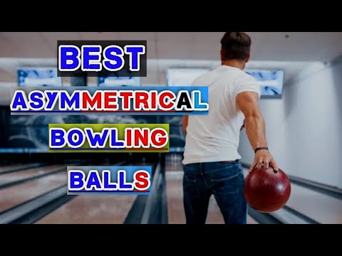 5 Best Asymmetrical Bowling Balls For Exceptional Performance #bowling