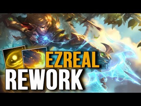 EZREAL REWORK GAMEPLAY - LEAGUE OF LEGENDS