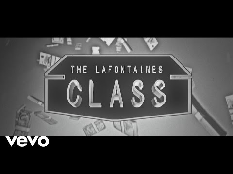 The LaFontaines - CLASS