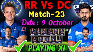 IPL 2020 - 23rd Match | Rajasthan Vs Delhi | Rajasthan Royals Playing 11 | RR Vs DC IPL 2020